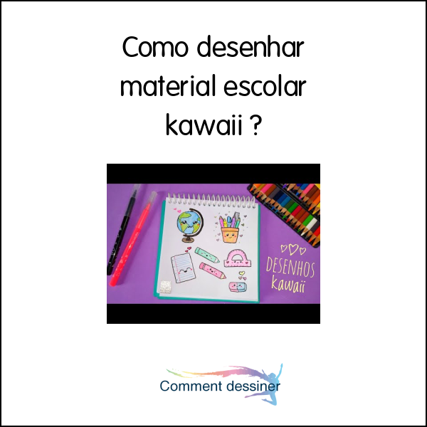 Como desenhar material escolar kawaii